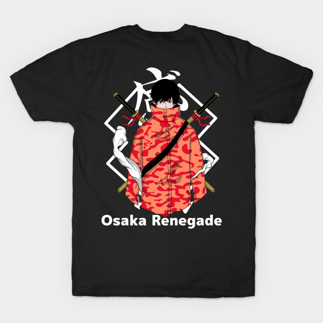 Osaka Renegade - Back Print by CG Apparel